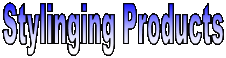 Stylinging Products
